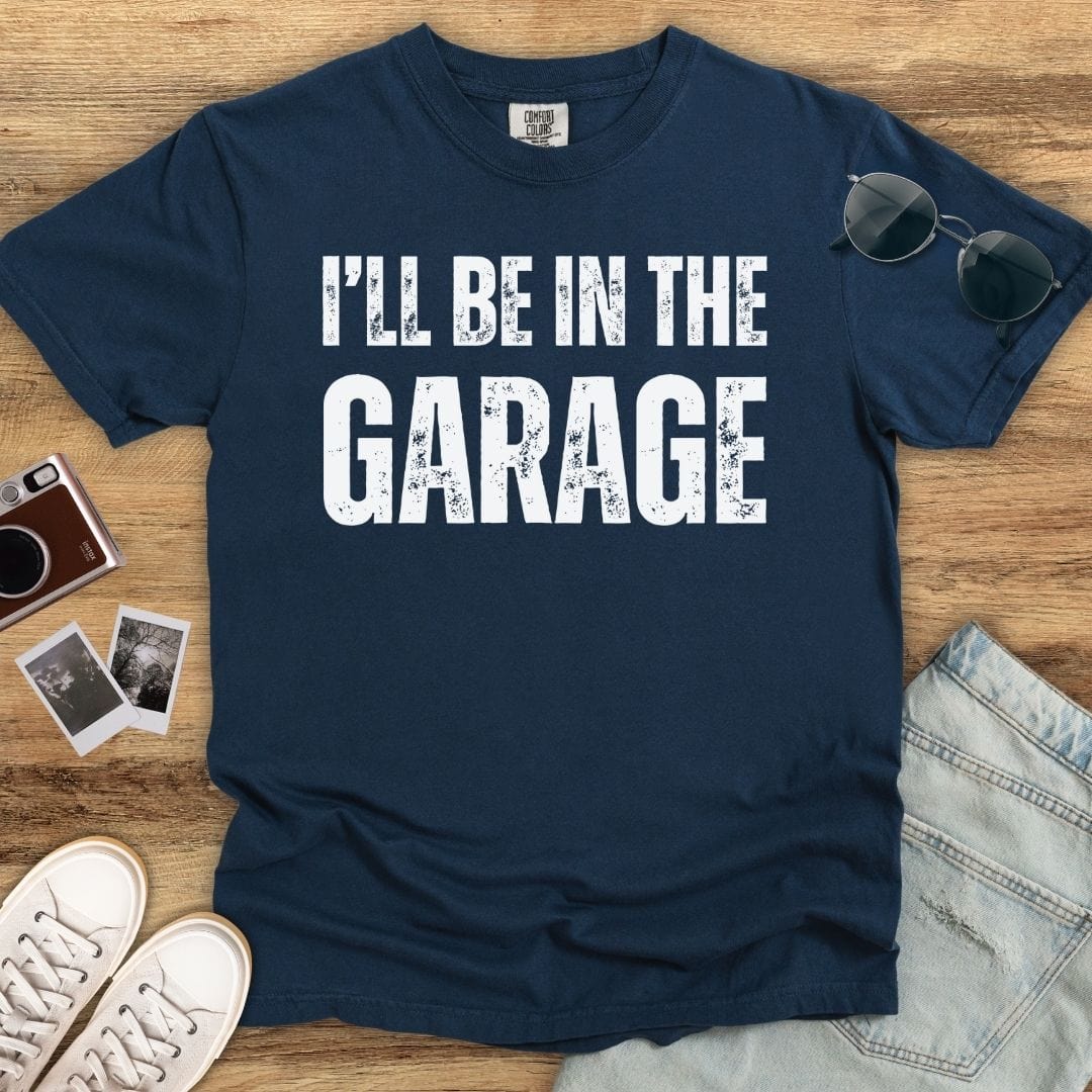 Be In The Garage T-shirt