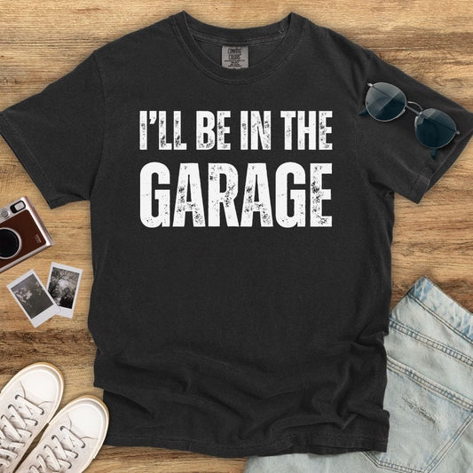 Be In The Garage T-shirt