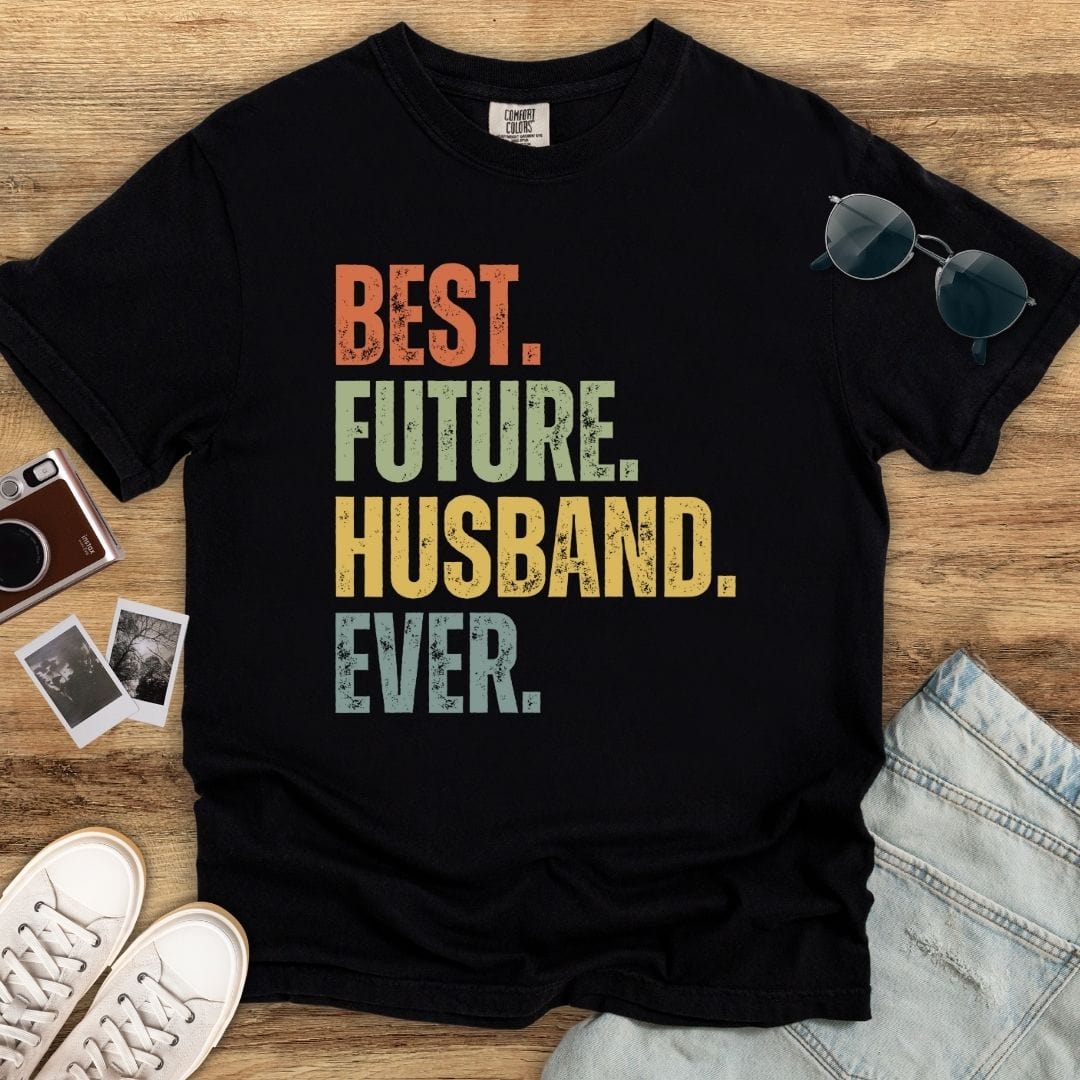 Best Future Husband T-shirt