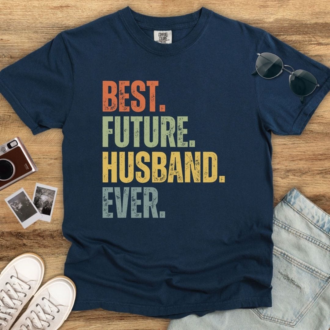 Best Future Husband T-shirt