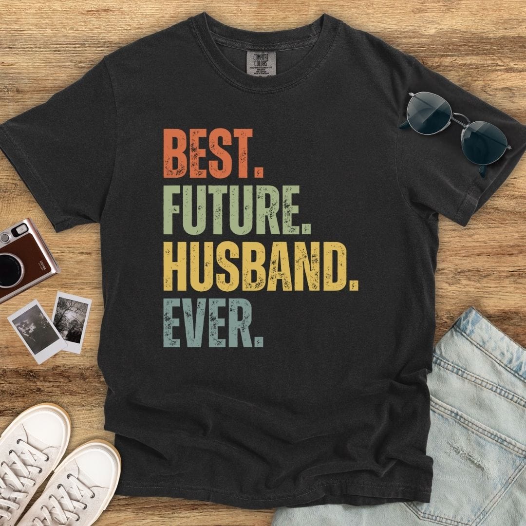 Best Future Husband T-shirt