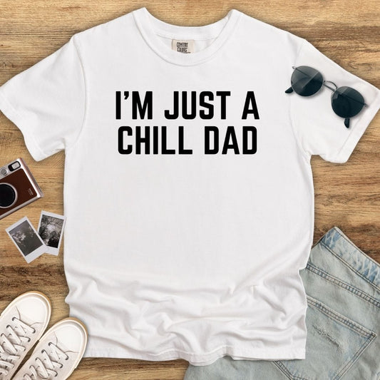 Chill Dad T-shirt