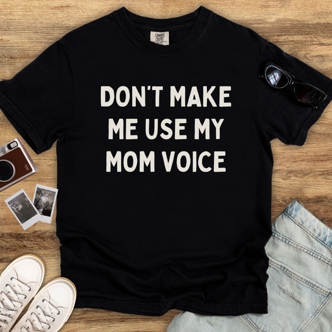 Mom Voice T-shirt