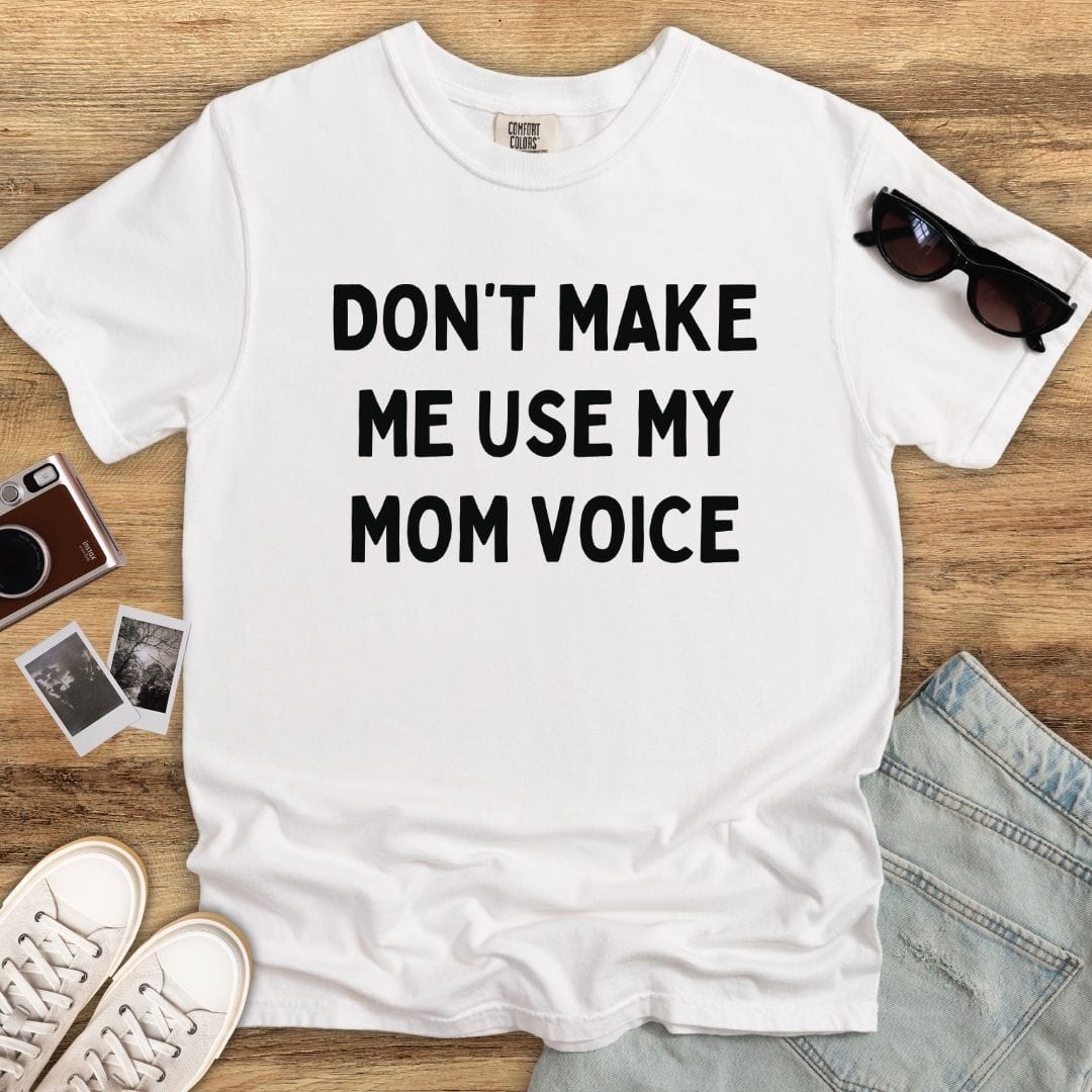 Mom Voice T-shirt