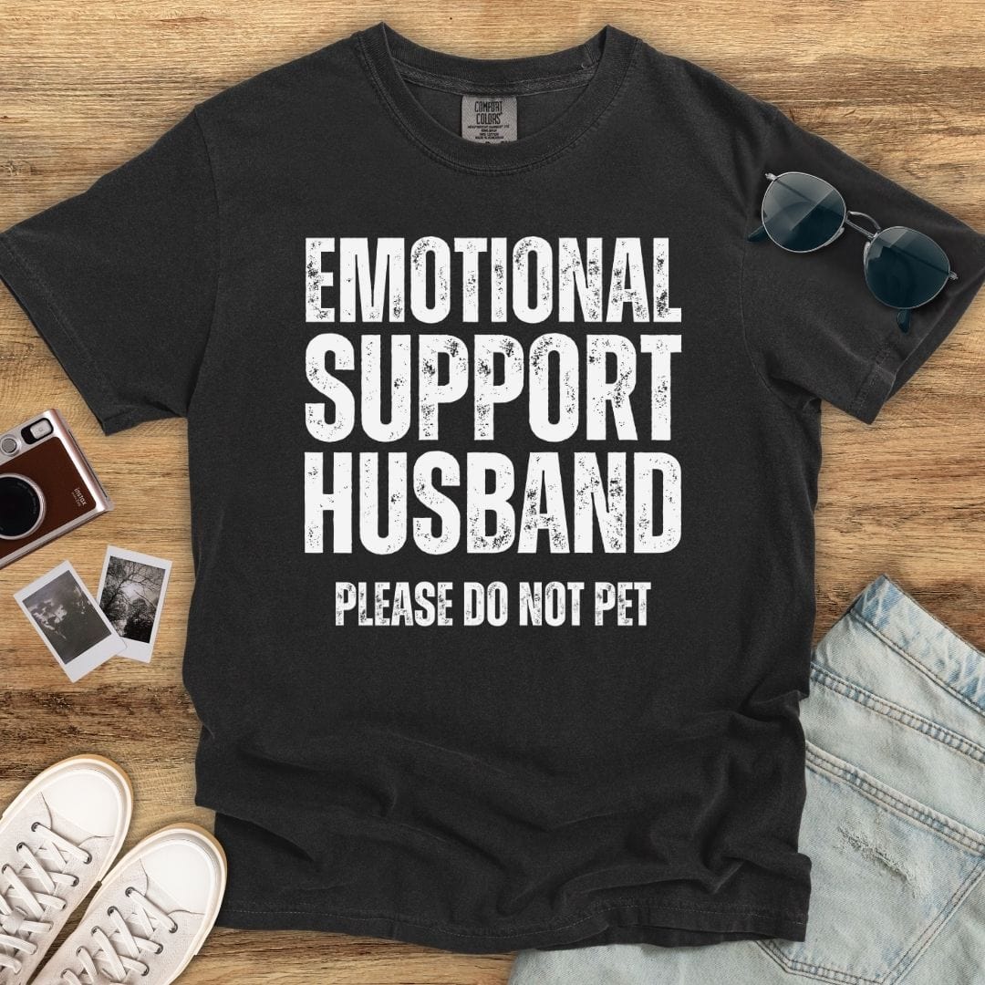 Emotional Support Husband T-shirt