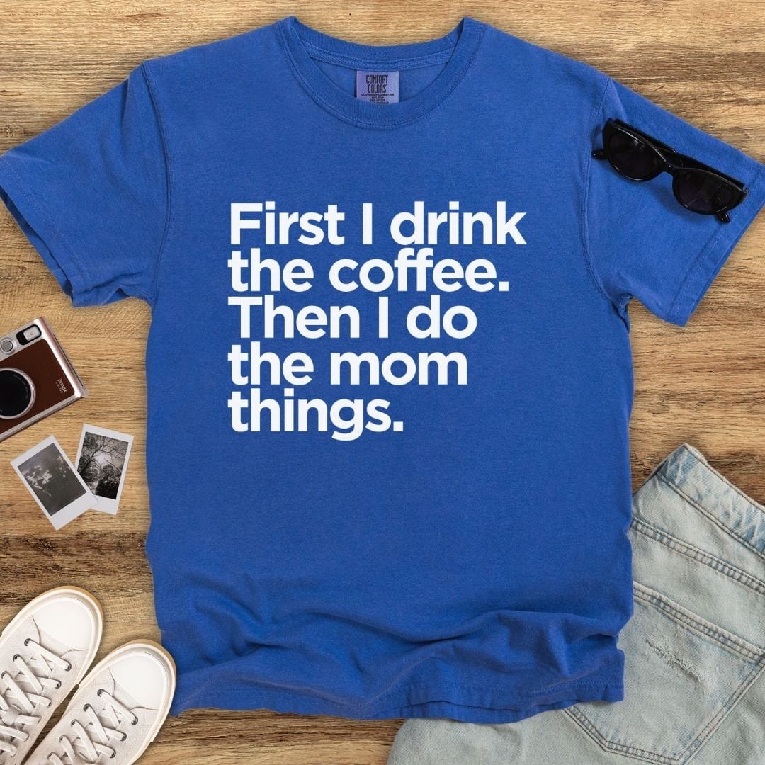 Coffee First T-shirt