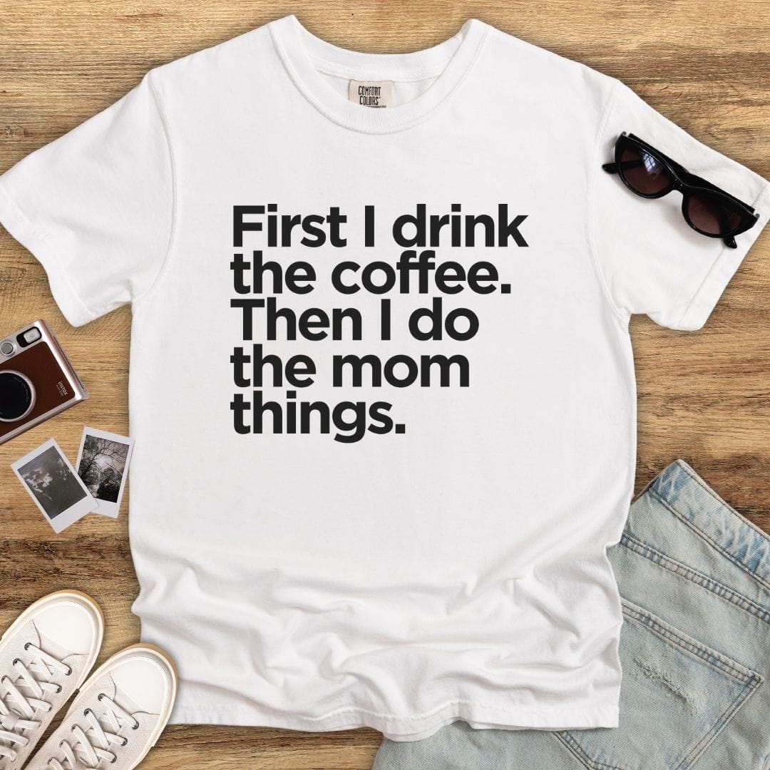 Coffee First T-shirt