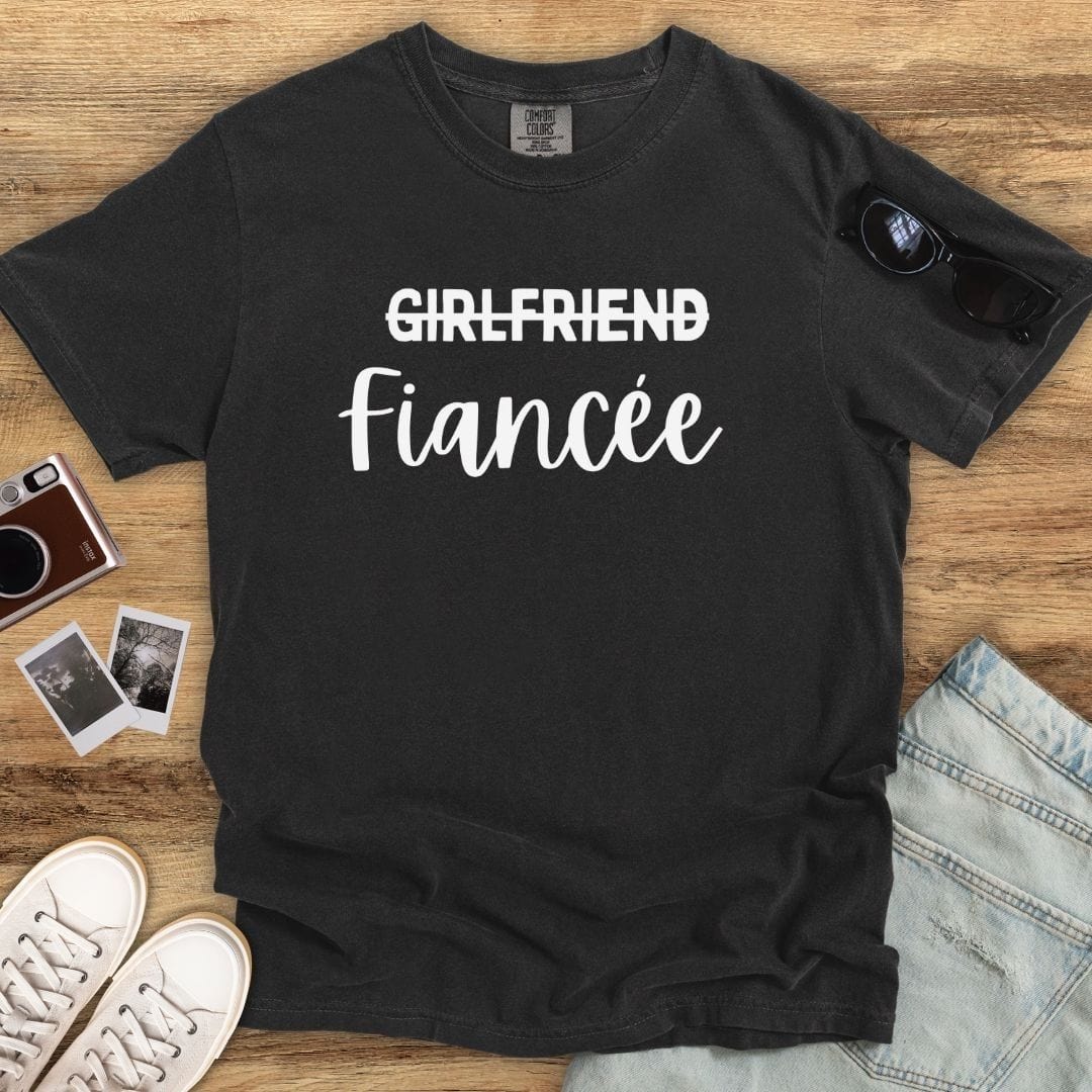 Girlfriend to Fiancée T-shirt