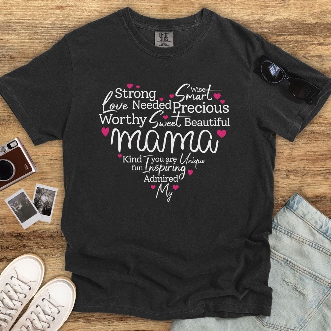 Mama Love Attributes T-shirt