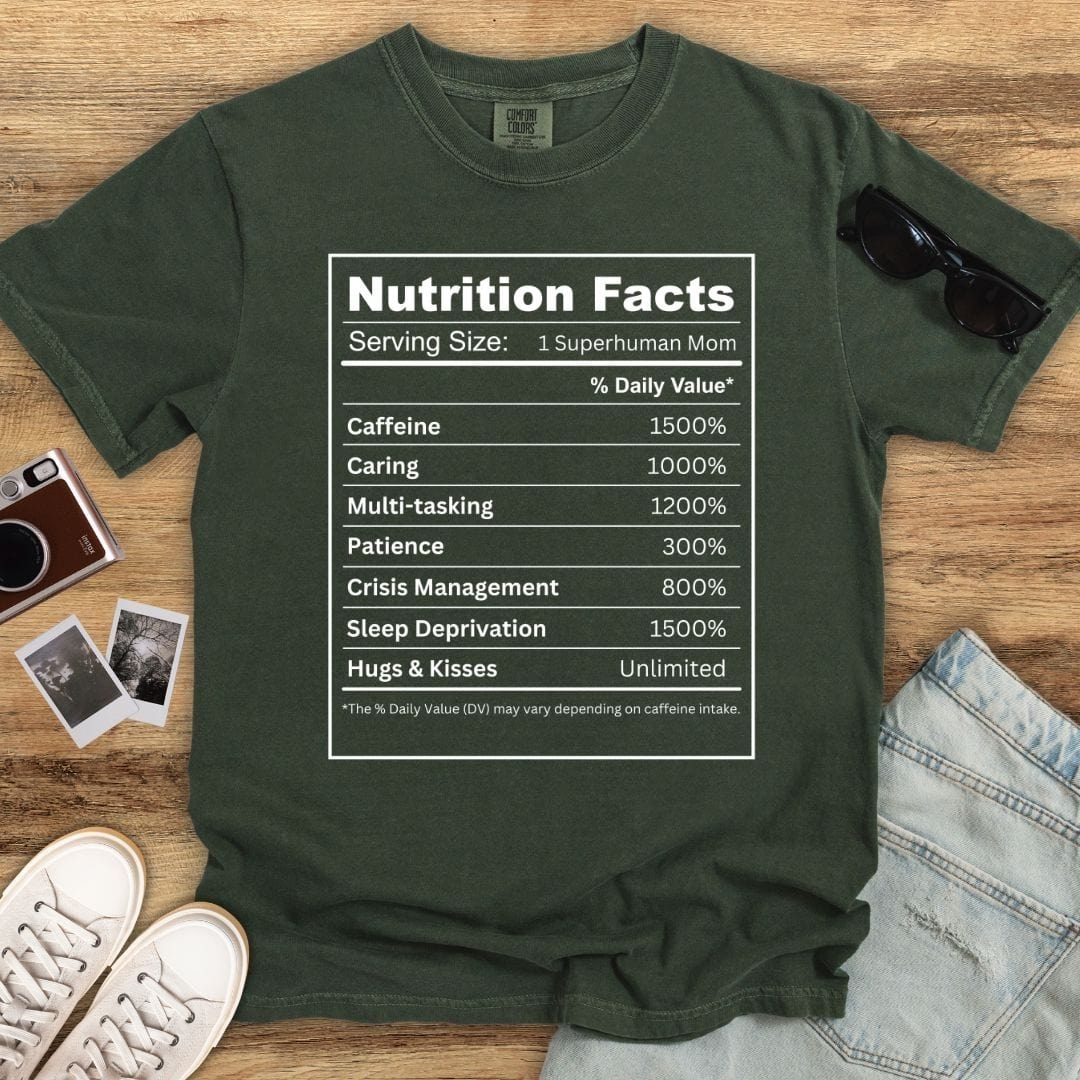 Mom Nutritional Facts T-shirt