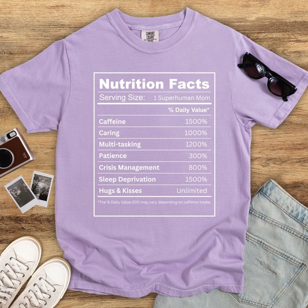 Mom Nutritional Facts T-shirt