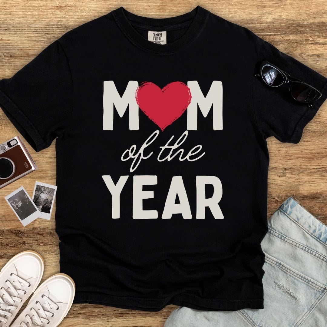 Mom of the Year T-shirt