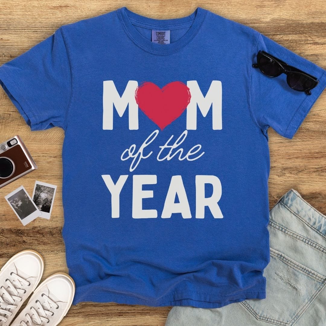 Mom of the Year T-shirt