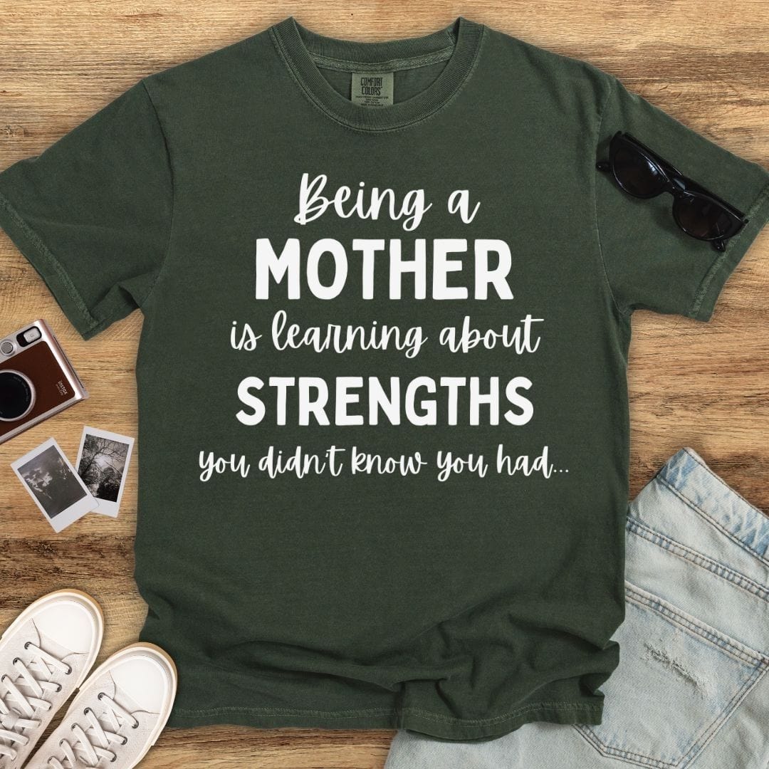 Motherhood Strengths T-shirt