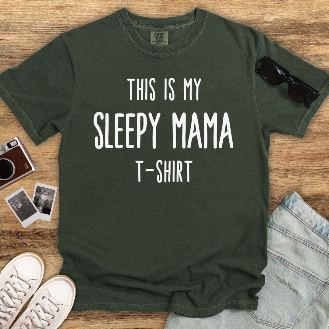 Sleepy Mama T-Shirt