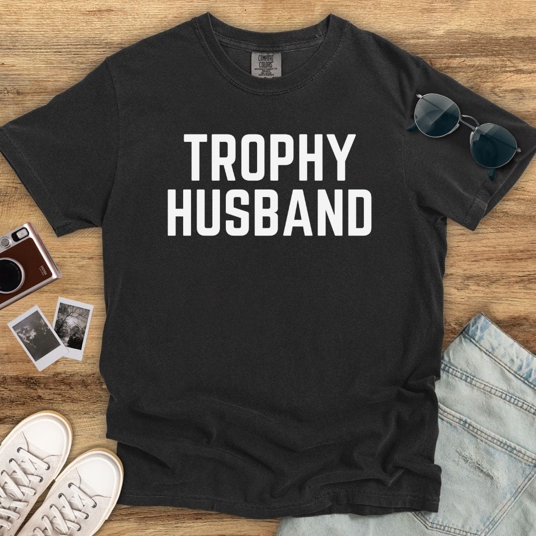 Trophy Husband T-shirt