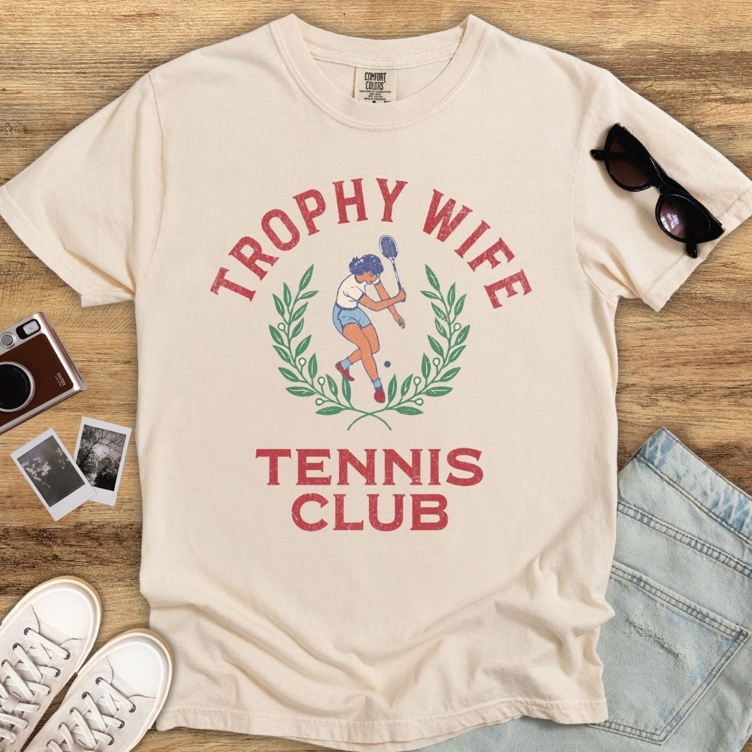 Trophy Wife Tennis Club T-shirt