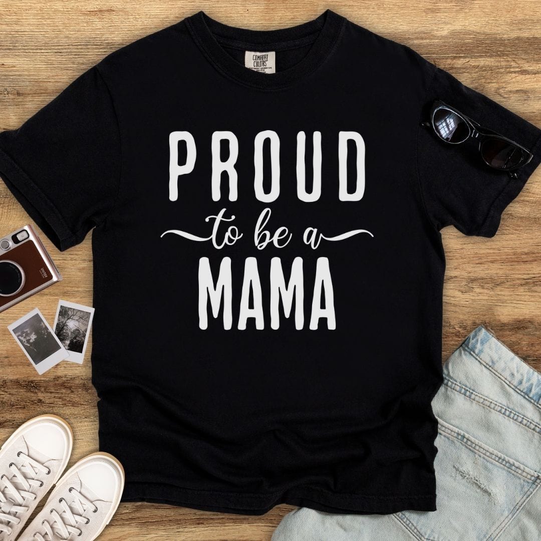 Proud Mama T-shirt