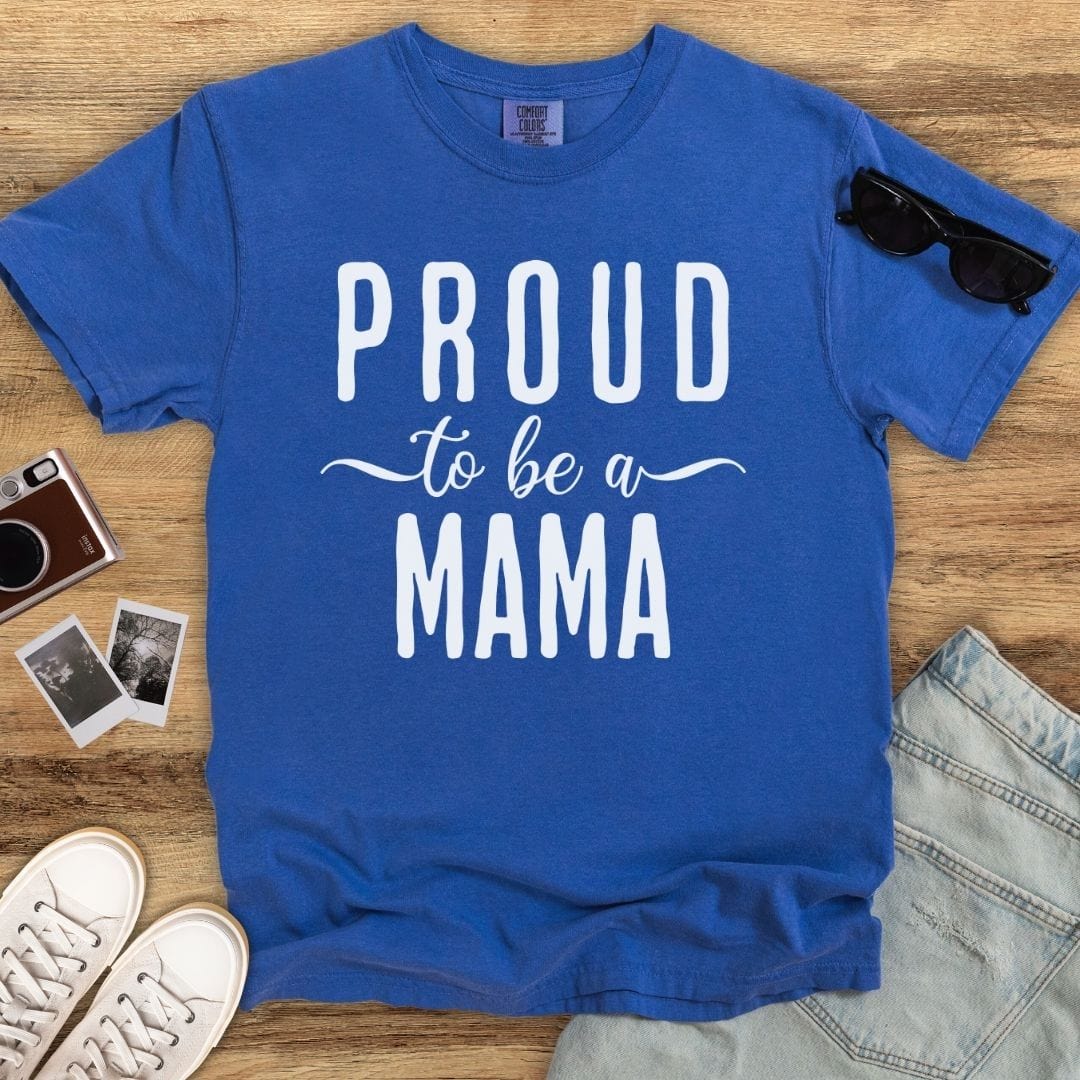 Proud Mama T-shirt