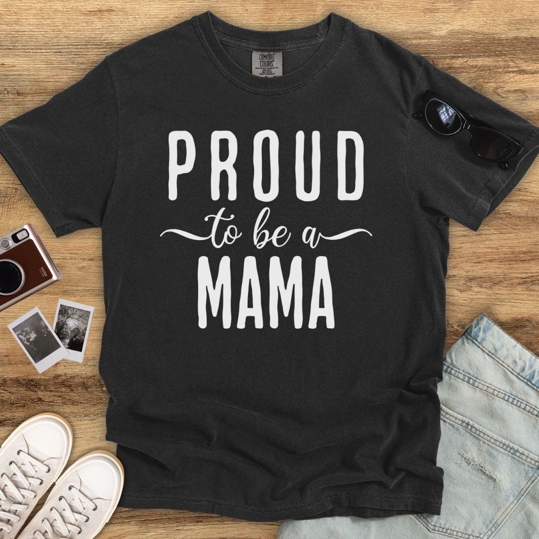 Proud Mama T-shirt