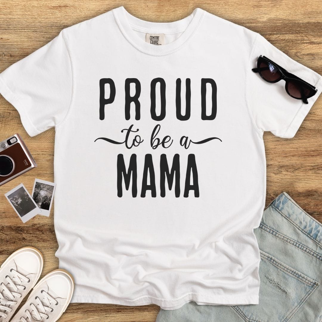 Proud Mama T-shirt