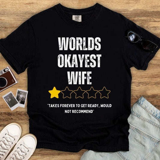 Worlds Okayest Wife T-shirt