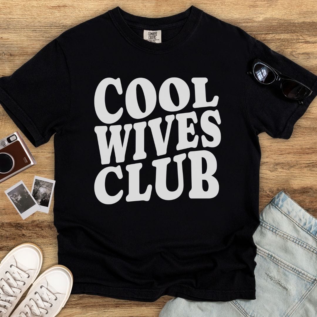 Cool Wives Club T-shirt