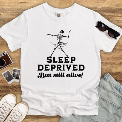 Sleep Deprived T-shirt